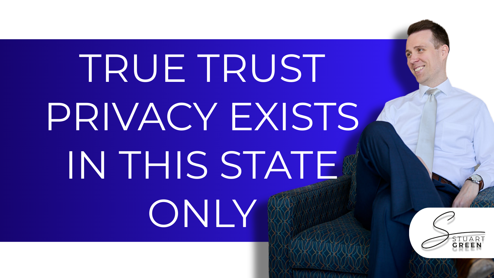 Why South Dakota Trusts Are 1 for Privacy (SD 1) Stuart Green Law